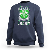 Funny Irish Girl Sweatshirt I Speak Fluent Sarcasm