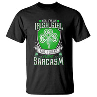 Funny Irish Girl T Shirt I Speak Fluent Sarcasm
