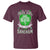 Funny Irish Girl T Shirt I Speak Fluent Sarcasm