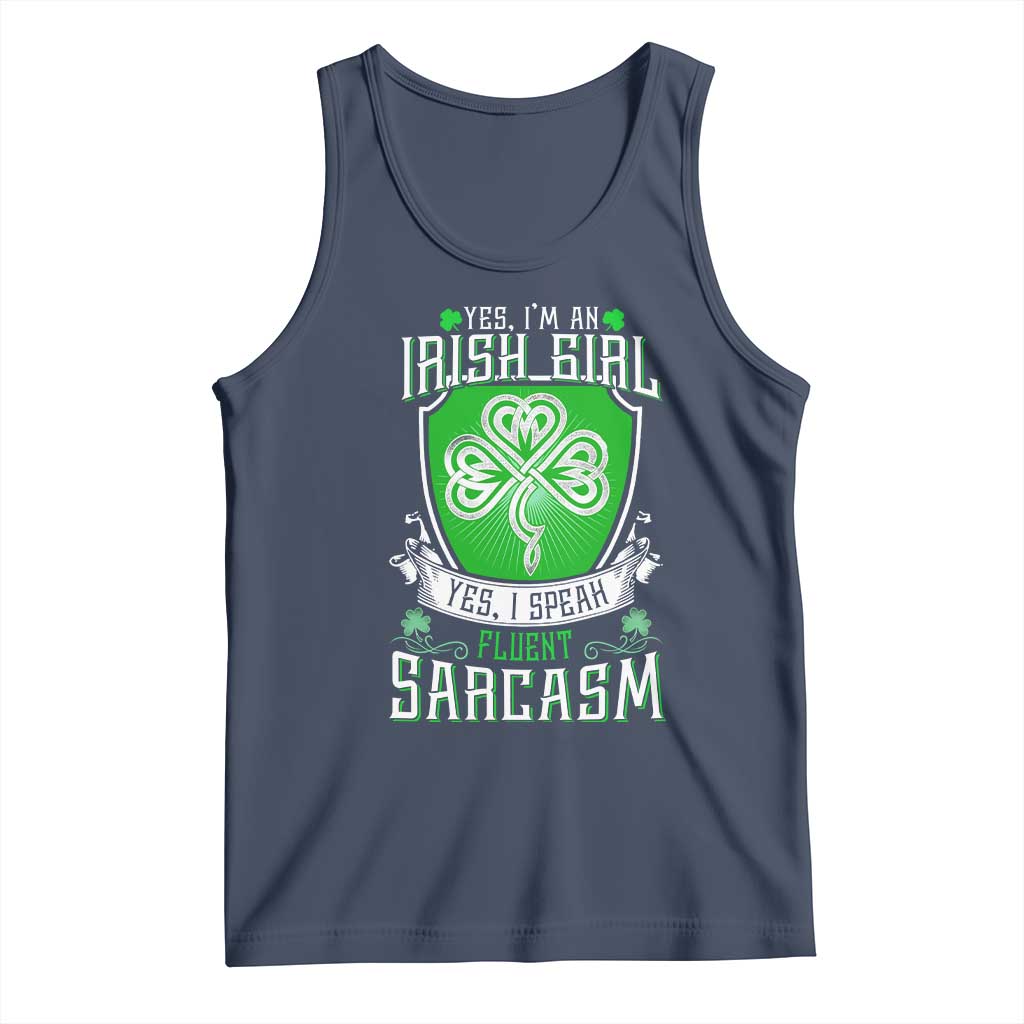 Funny Irish Girl Tank Top I Speak Fluent Sarcasm