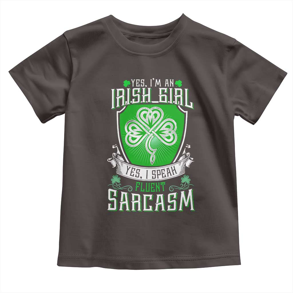 Funny Irish Girl Toddler T Shirt I Speak Fluent Sarcasm