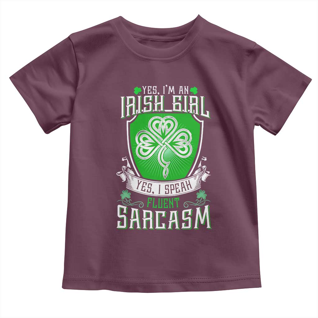 Funny Irish Girl Toddler T Shirt I Speak Fluent Sarcasm