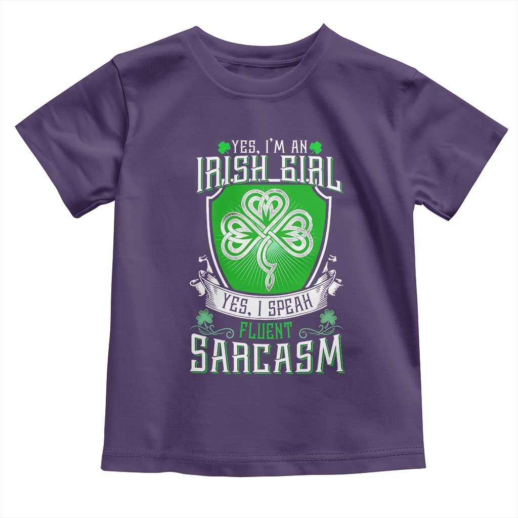 Funny Irish Girl Toddler T Shirt I Speak Fluent Sarcasm