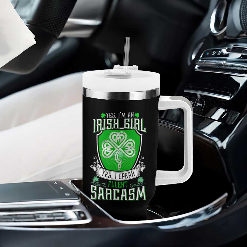 Funny Irish Girl Tumbler With Handle I Speak Fluent Sarcasm
