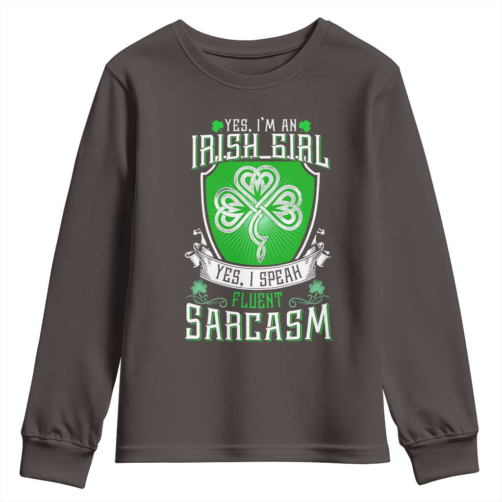 Funny Irish Girl Youth Sweatshirt I Speak Fluent Sarcasm