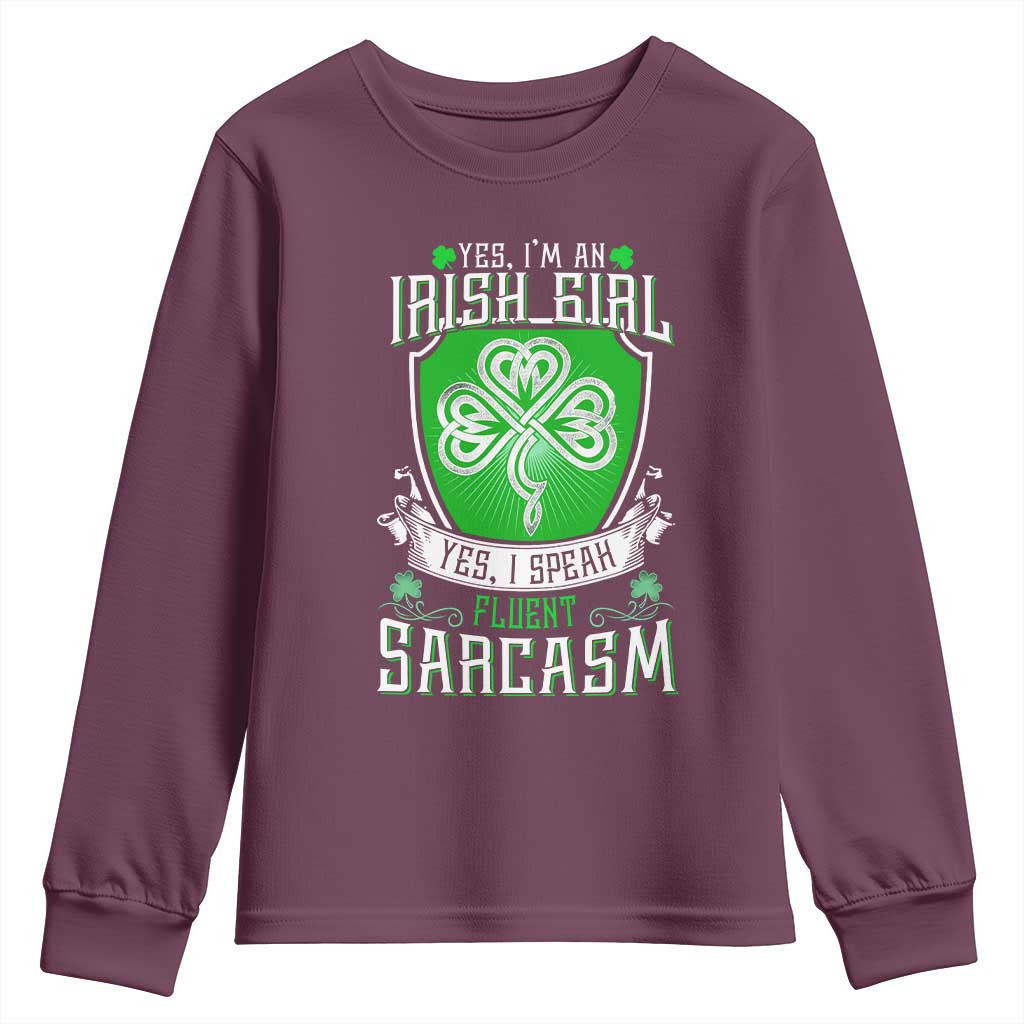 Funny Irish Girl Youth Sweatshirt I Speak Fluent Sarcasm