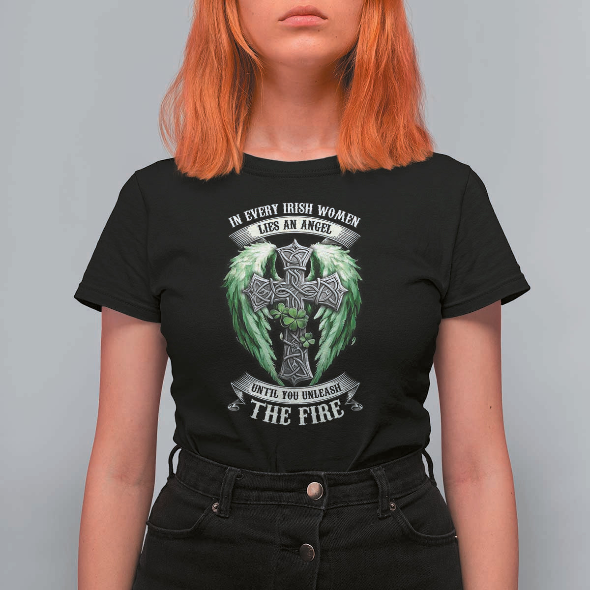 Irish Women T Shirt For Women In Every Irish Woman Lies An Angel Until You Unleash The Fire