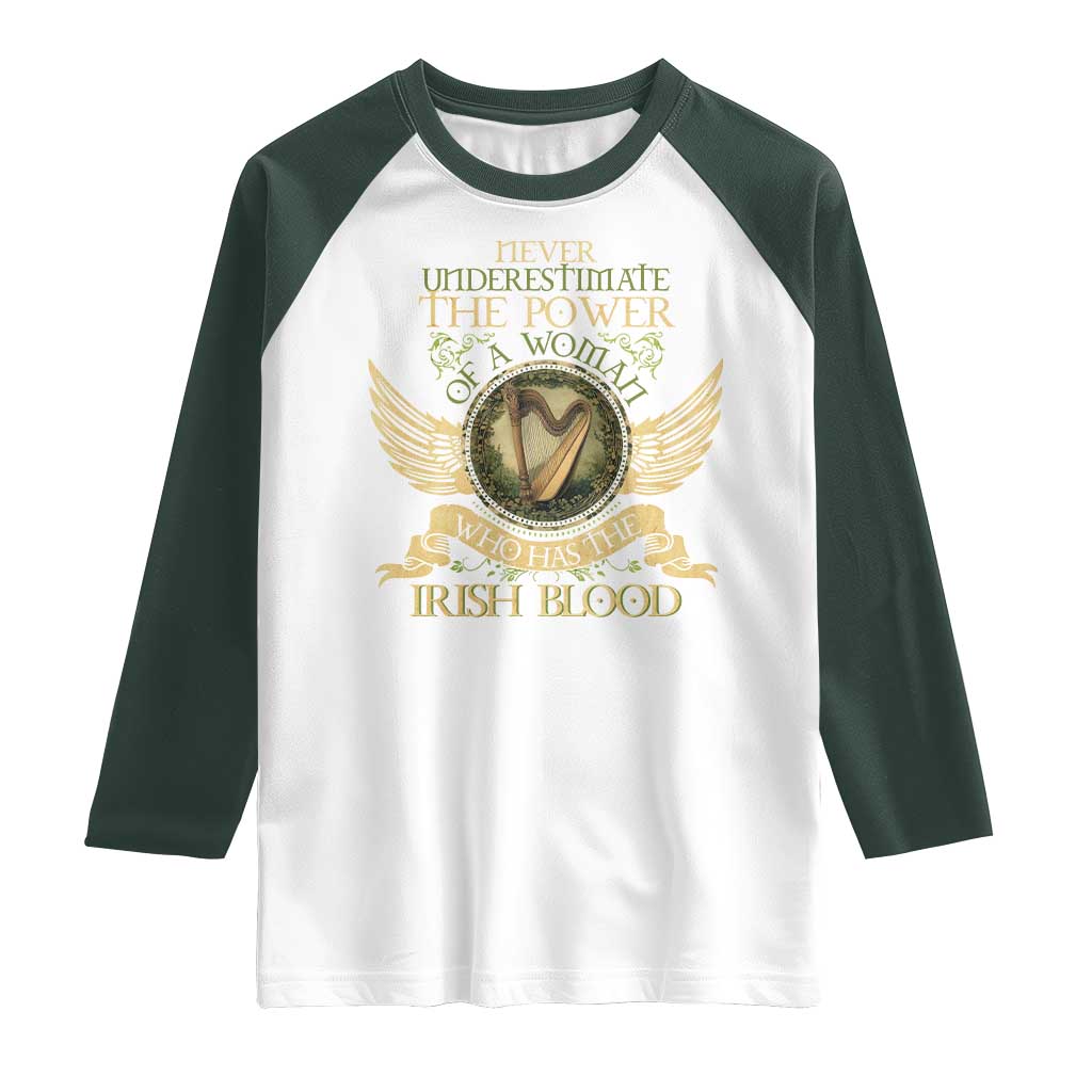 Never Underestimate The Power Of Irish Women Raglan Shirt