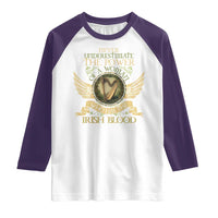 Never Underestimate The Power Of Irish Women Raglan Shirt