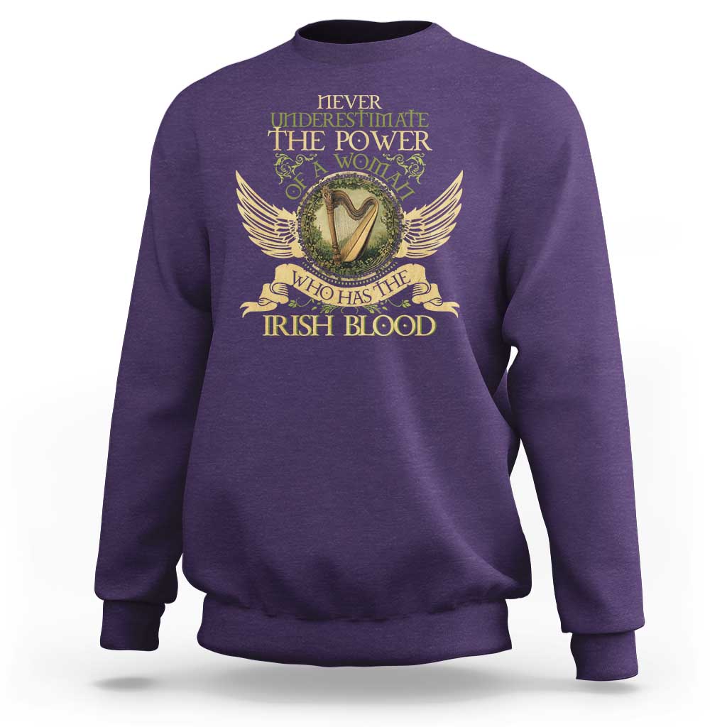 Never Underestimate The Power Of Irish Women Sweatshirt