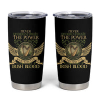 Never Underestimate The Power Of Irish Women Tumbler Cup