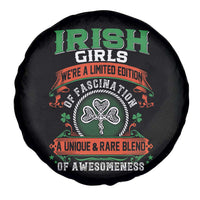 Irish Girls Spare Tire Cover We're A Limited Edition Of Fascination A Unique Rare Blend Of Awesomeness