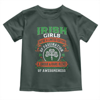 Irish Girls Toddler T Shirt We're A Limited Edition Of Fascination A Unique Rare Blend Of Awesomeness