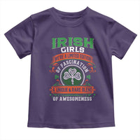 Irish Girls Toddler T Shirt We're A Limited Edition Of Fascination A Unique Rare Blend Of Awesomeness