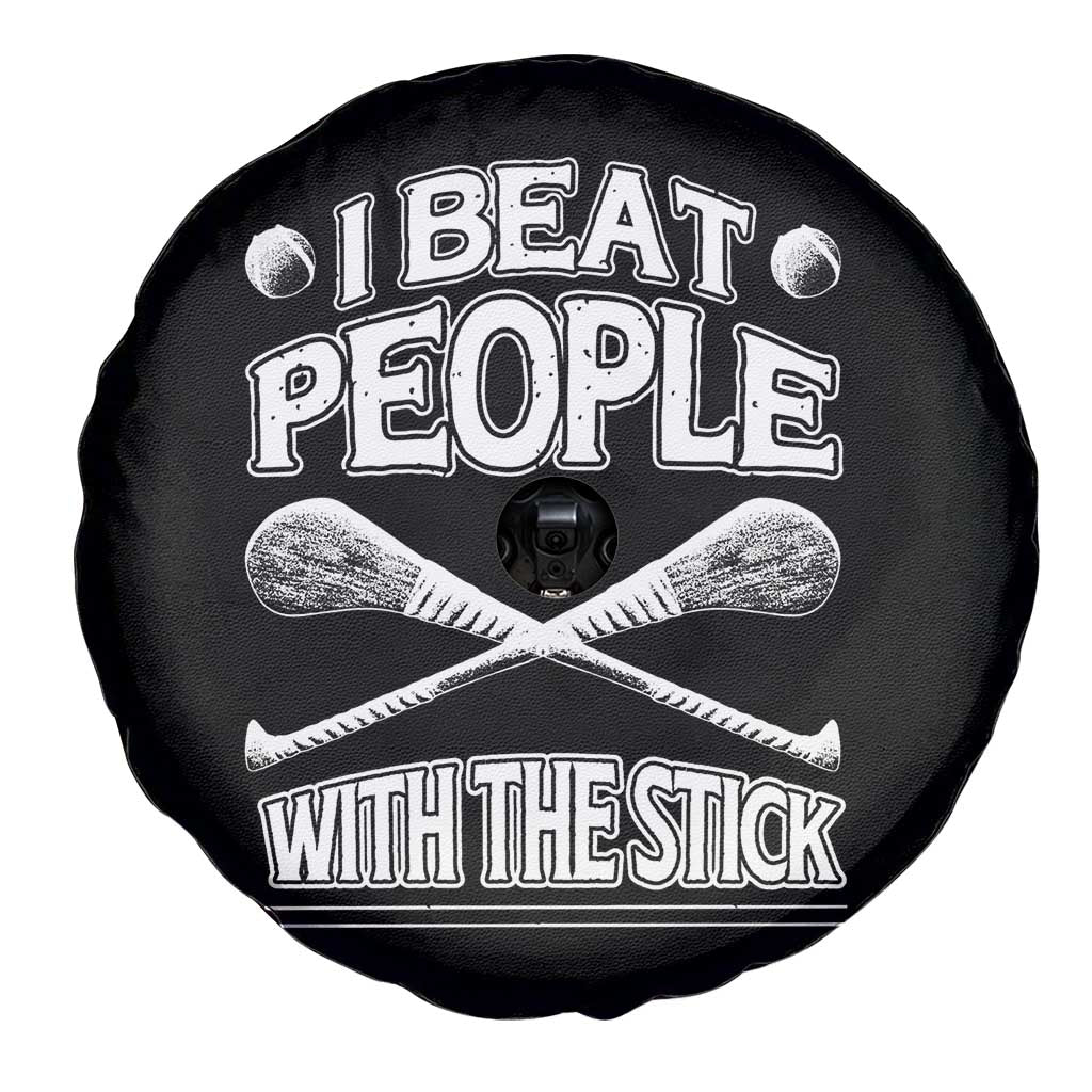 Funny Irish Hurling Spare Tire Cover I Beat People With a Stick