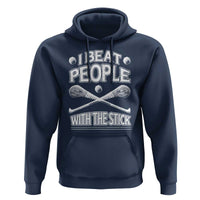 Funny Irish Hurling Hoodie I Beat People With a Stick