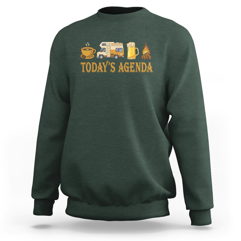 Camping Lover Sweatshirt Today's Agenda Road Trip RV Motorhome Campfire - Wonder Print Shop
