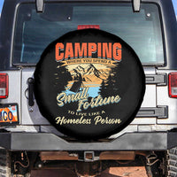 Camping Spare Tire Cover Where You Spend A Small Fortune To Live Like A Homeless Person