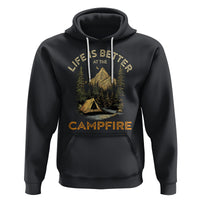 Camping Lover Hoodie Life Is Better At The Campfire - Wonder Print Shop