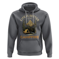 Camping Lover Hoodie Life Is Better At The Campfire - Wonder Print Shop
