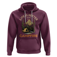 Camping Lover Hoodie Life Is Better At The Campfire - Wonder Print Shop