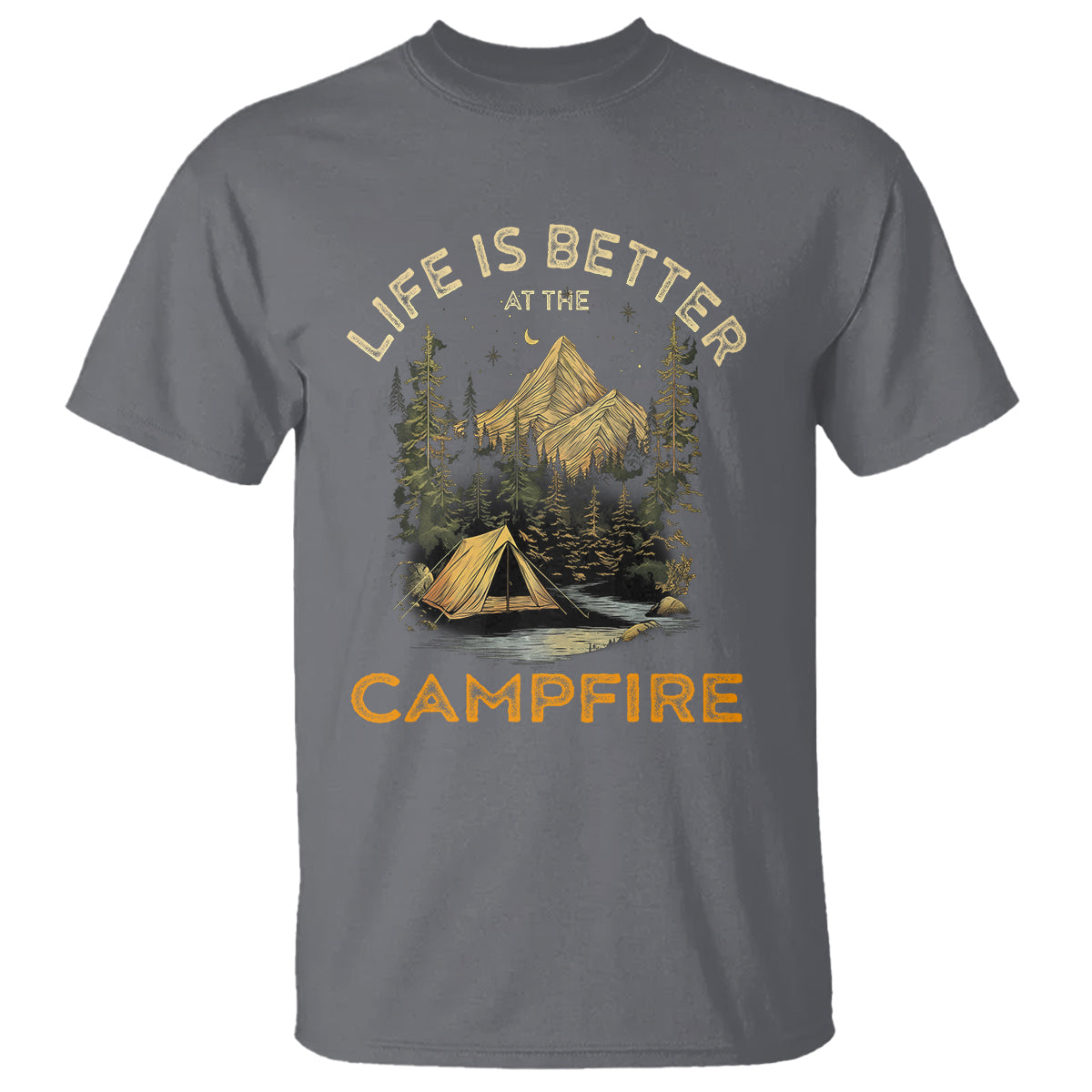 Camping Lover T Shirt Life Is Better At The Campfire - Wonder Print Shop