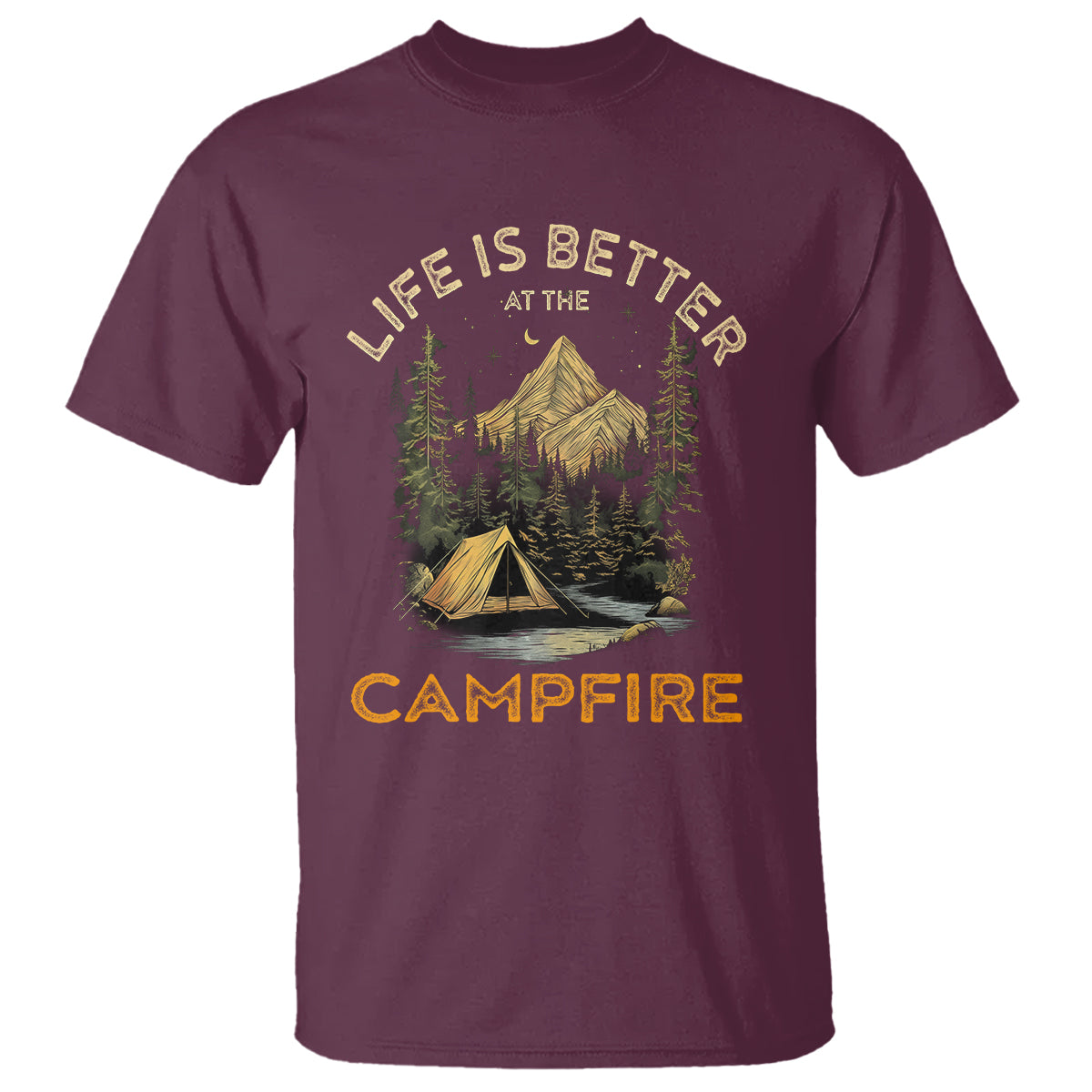 Camping Lover T Shirt Life Is Better At The Campfire - Wonder Print Shop