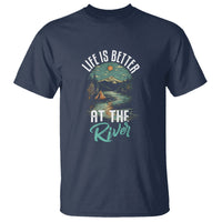 Camping Lover T Shirt Life Is Better At The River - Wonder Print Shop