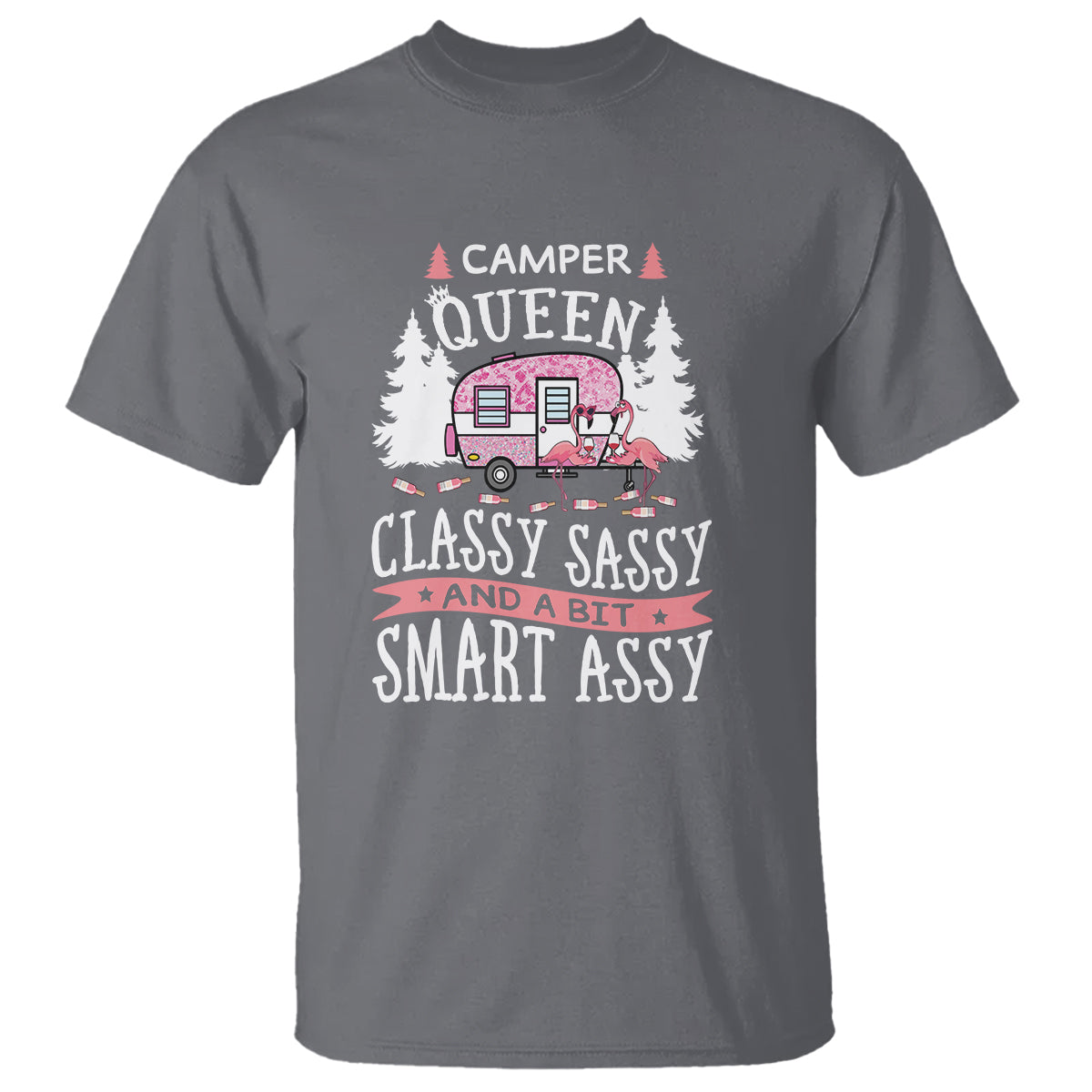 Funny Camping T Shirt Camper Queen Classy Sassy And A Bit Smart Assy Flamingo - Wonder Print Shop