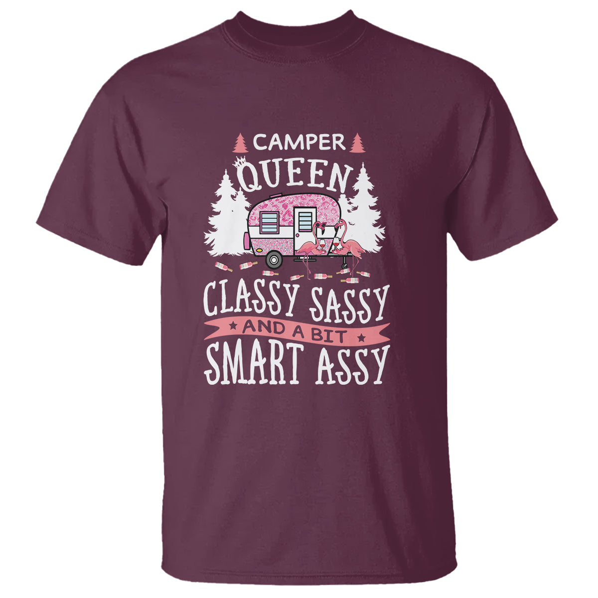 Funny Camping T Shirt Camper Queen Classy Sassy And A Bit Smart Assy Flamingo - Wonder Print Shop
