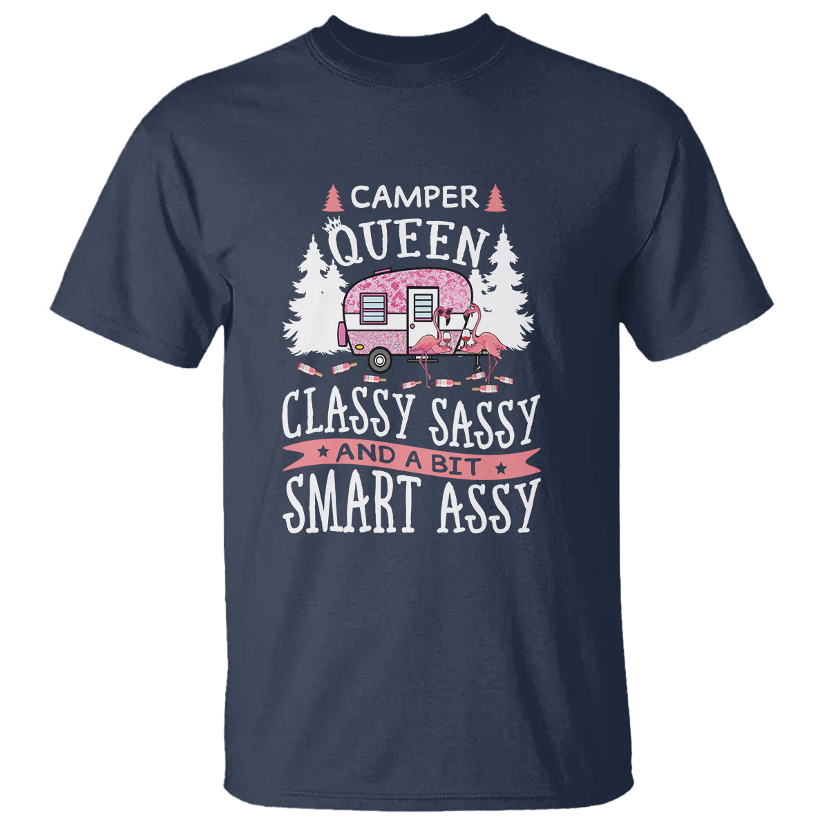 Funny Camping T Shirt Camper Queen Classy Sassy And A Bit Smart Assy Flamingo - Wonder Print Shop