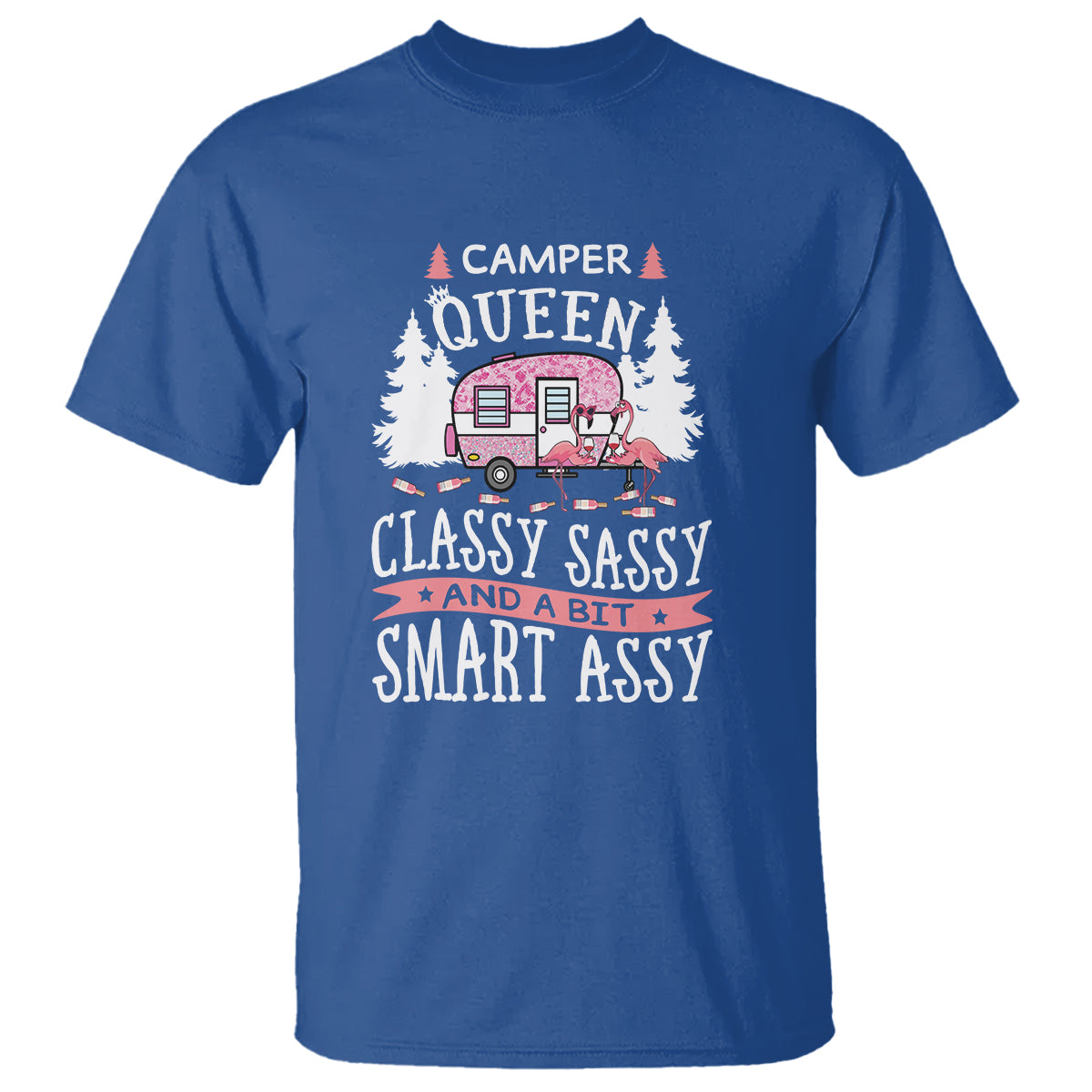Funny Camping T Shirt Camper Queen Classy Sassy And A Bit Smart Assy Flamingo - Wonder Print Shop