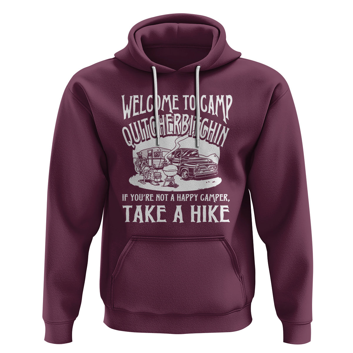 Camping Hoodie Welcome To Camp Quitcherbitchin BBQ Campfire Motorhome - Wonder Print Shop