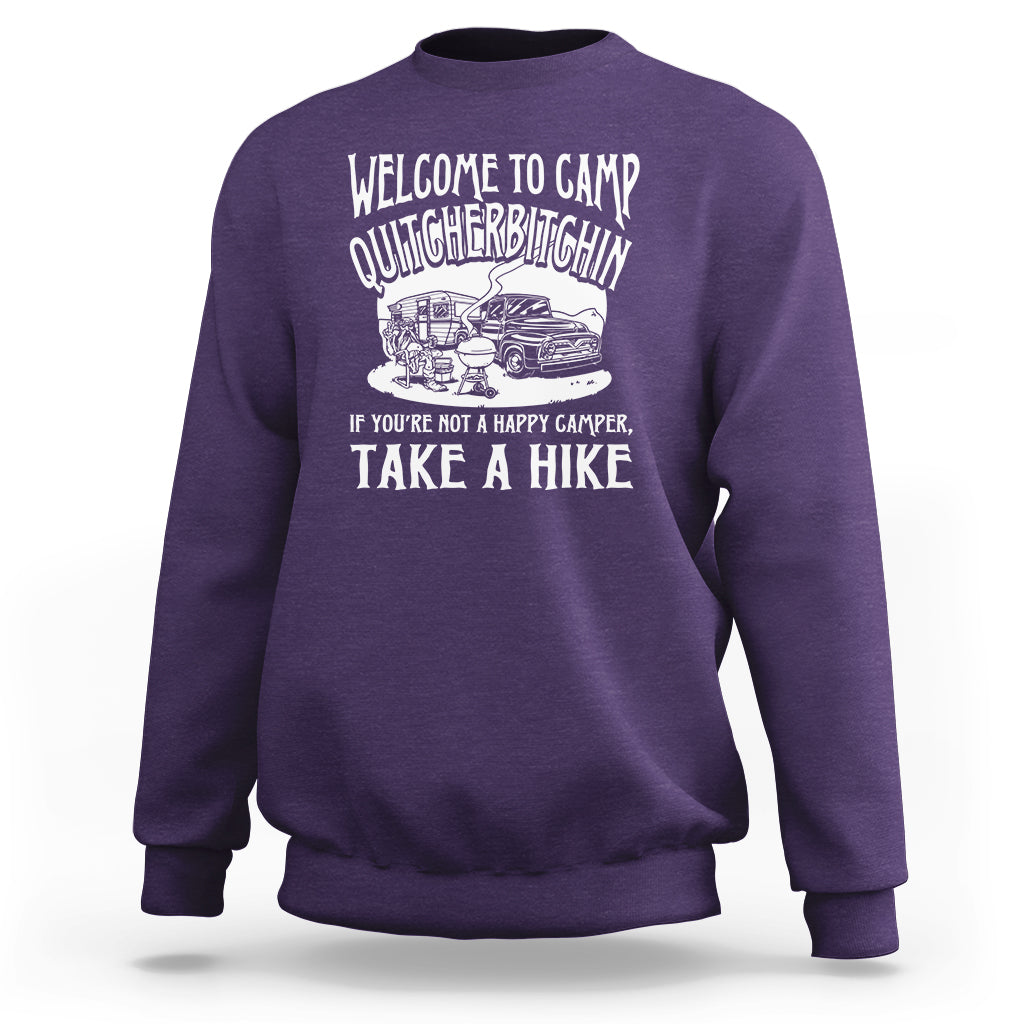 Camping Sweatshirt Welcome To Camp Quitcherbitchin BBQ Campfire Motorhome - Wonder Print Shop