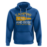 Camping And Beer That's Why I'm Here Drinking Hoodie - Wonder Print Shop