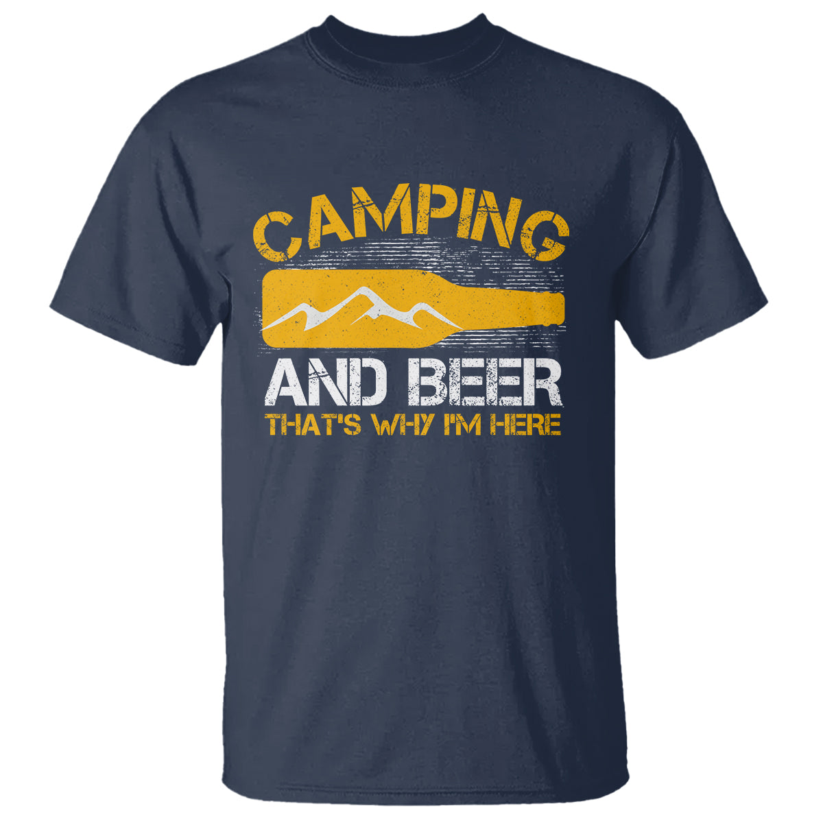 Camping And Beer That's Why I'm Here Drinking T Shirt - Wonder Print Shop