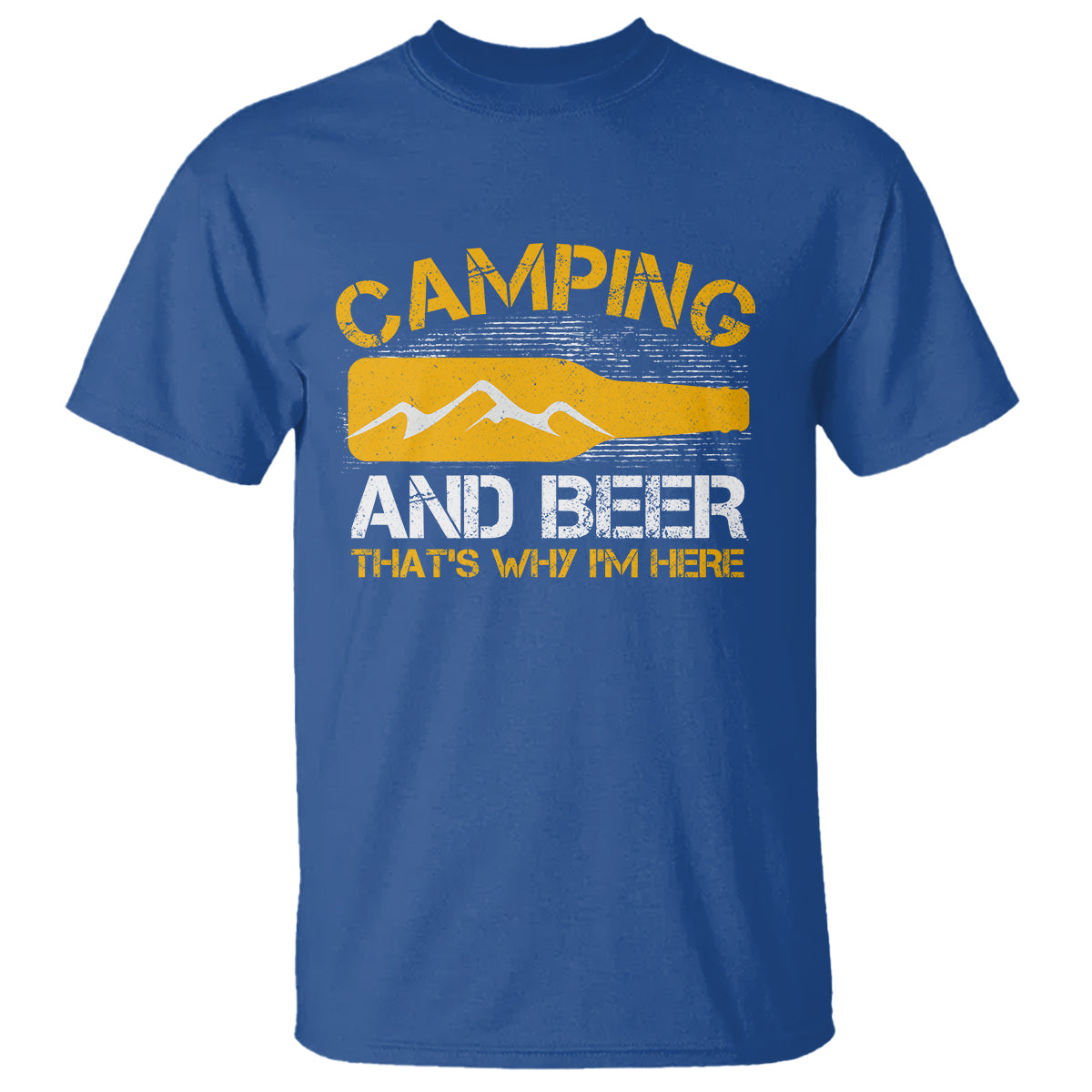 Camping And Beer That's Why I'm Here Drinking T Shirt - Wonder Print Shop