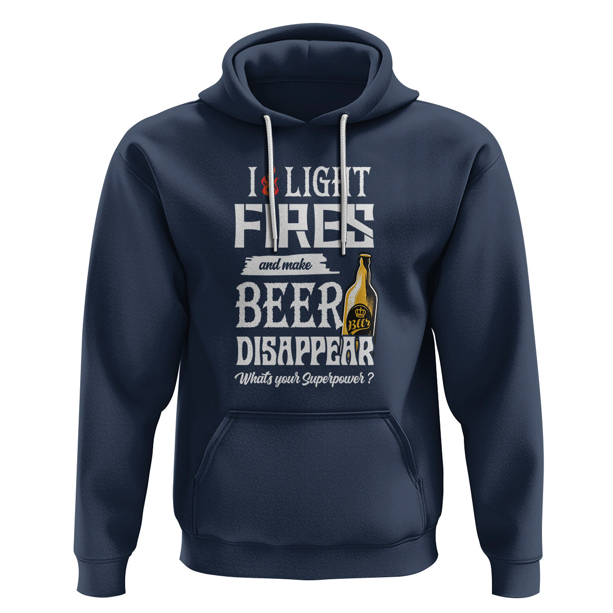 Camping Hoodie I Light Fires And Make Beer Disappear What's Your Superpower - Wonder Print Shop