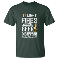 Camping T Shirt I Light Fires And Make Beer Disappear What's Your Superpower - Wonder Print Shop