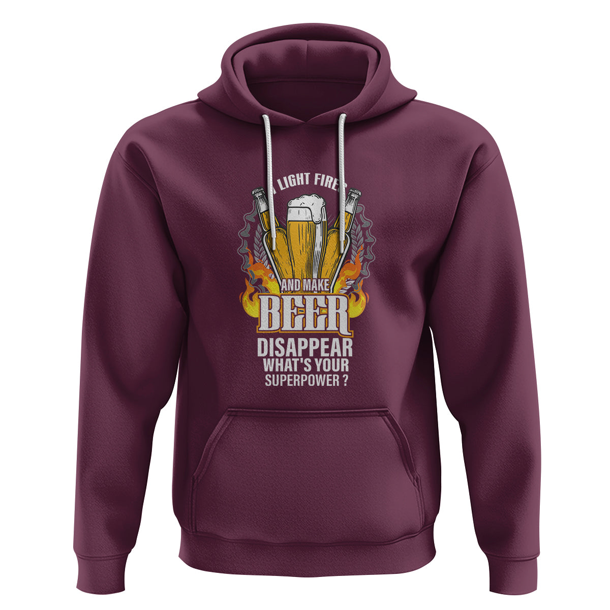 Camping Hoodie I Light Fires And Make Beer Disappear What's Your Superpower - Wonder Print Shop