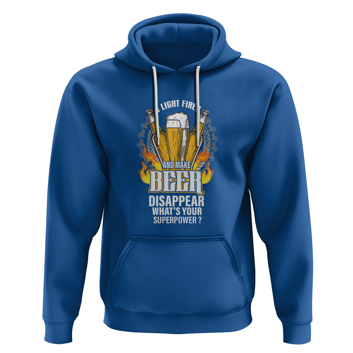 Camping Hoodie I Light Fires And Make Beer Disappear What's Your Superpower - Wonder Print Shop