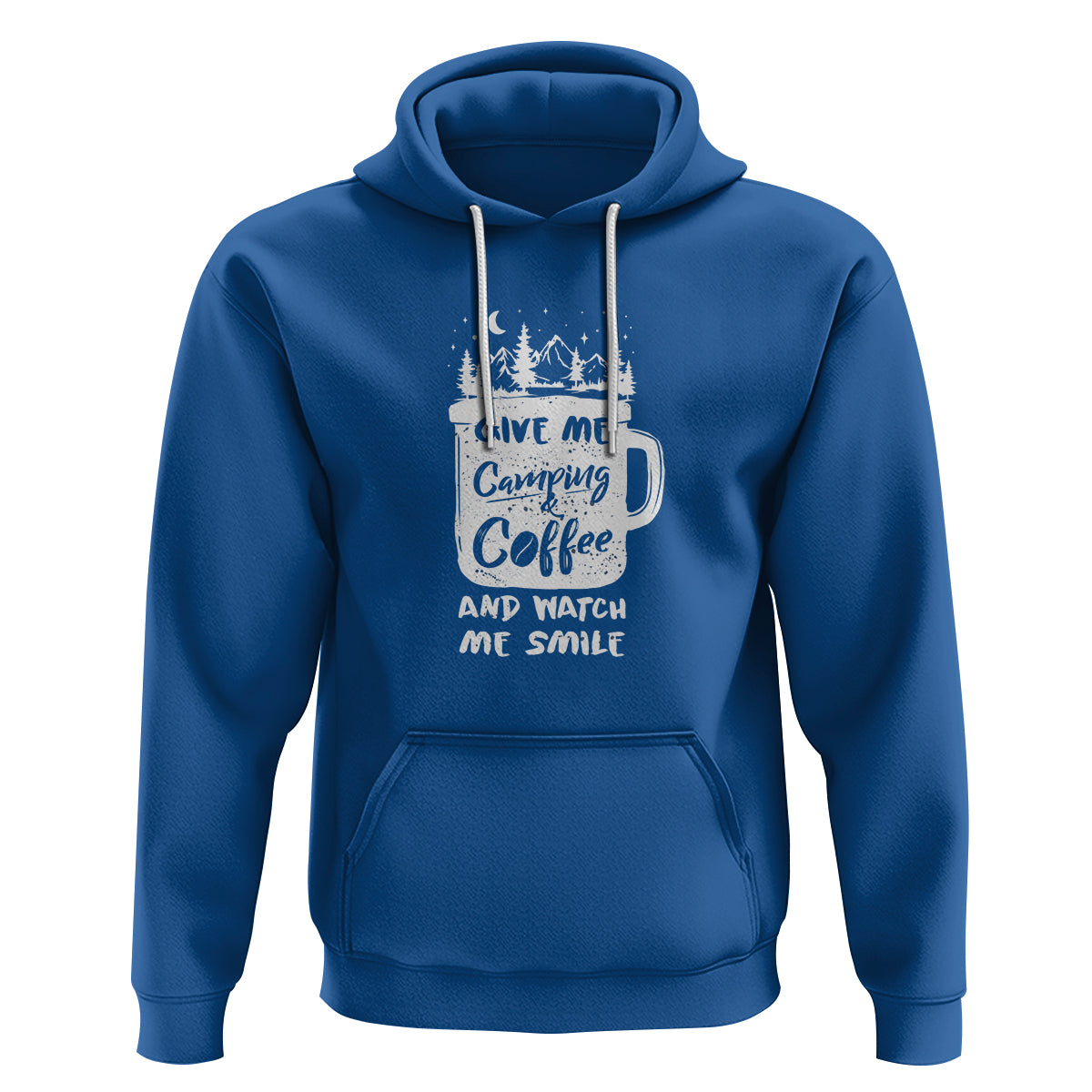 Give Me Camping And Coffee Watch Me Smile Hoodie - Wonder Print Shop