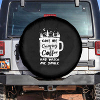 Give Me Camping And Coffee Watch Me Smile Spare Tire Cover