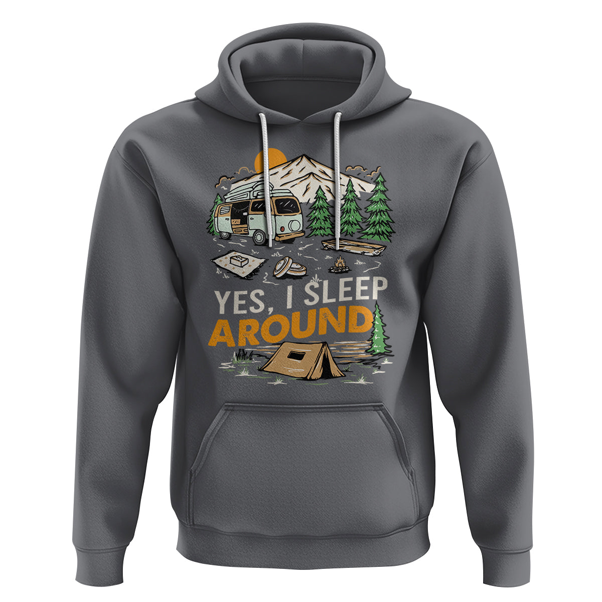 Camping Hoodie Yep I Sleep Around Campers - Wonder Print Shop