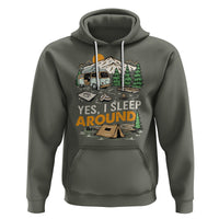 Camping Hoodie Yep I Sleep Around Campers - Wonder Print Shop