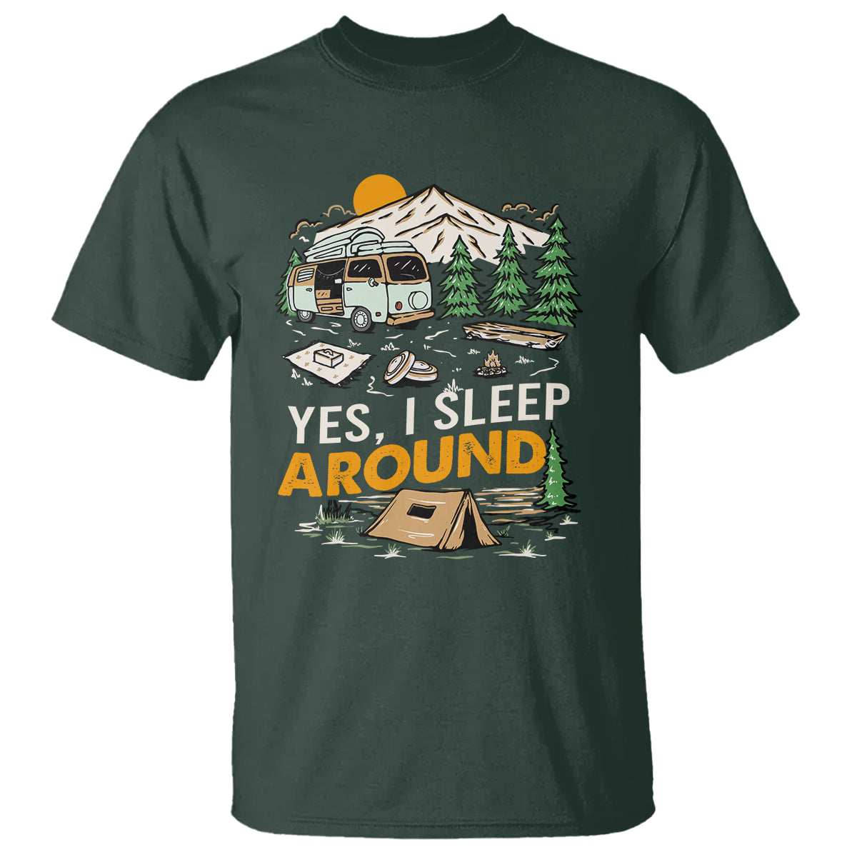 Camping T Shirt Yep I Sleep Around Campers - Wonder Print Shop