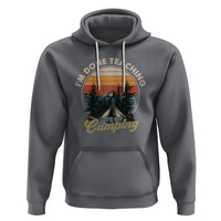 Camper Teacher Hoodie I'm Done Teaching Let's Go Camping - Wonder Print Shop
