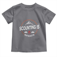 Scouting Is Tent Toddler T Shirt