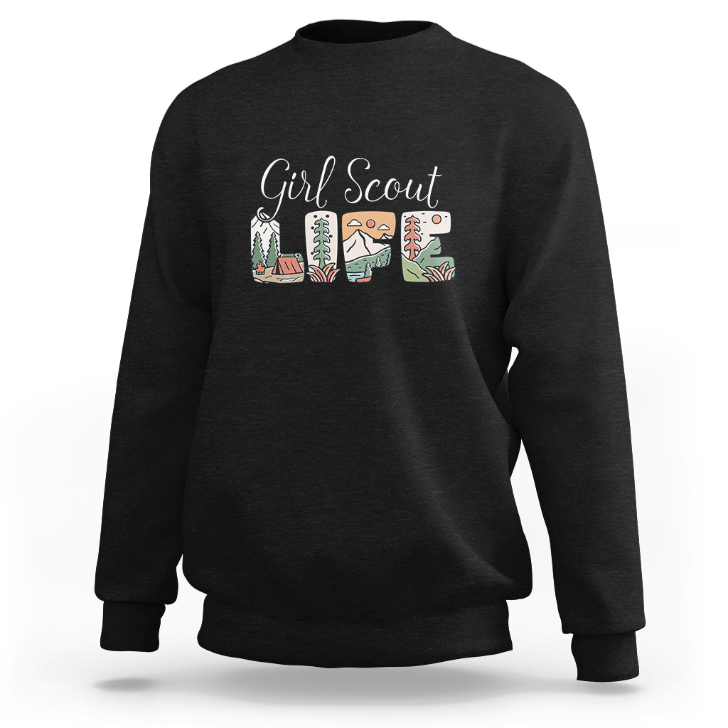 Scouting Sweatshirt Girl Scout Life Girls Cookie Camping - Wonder Print Shop