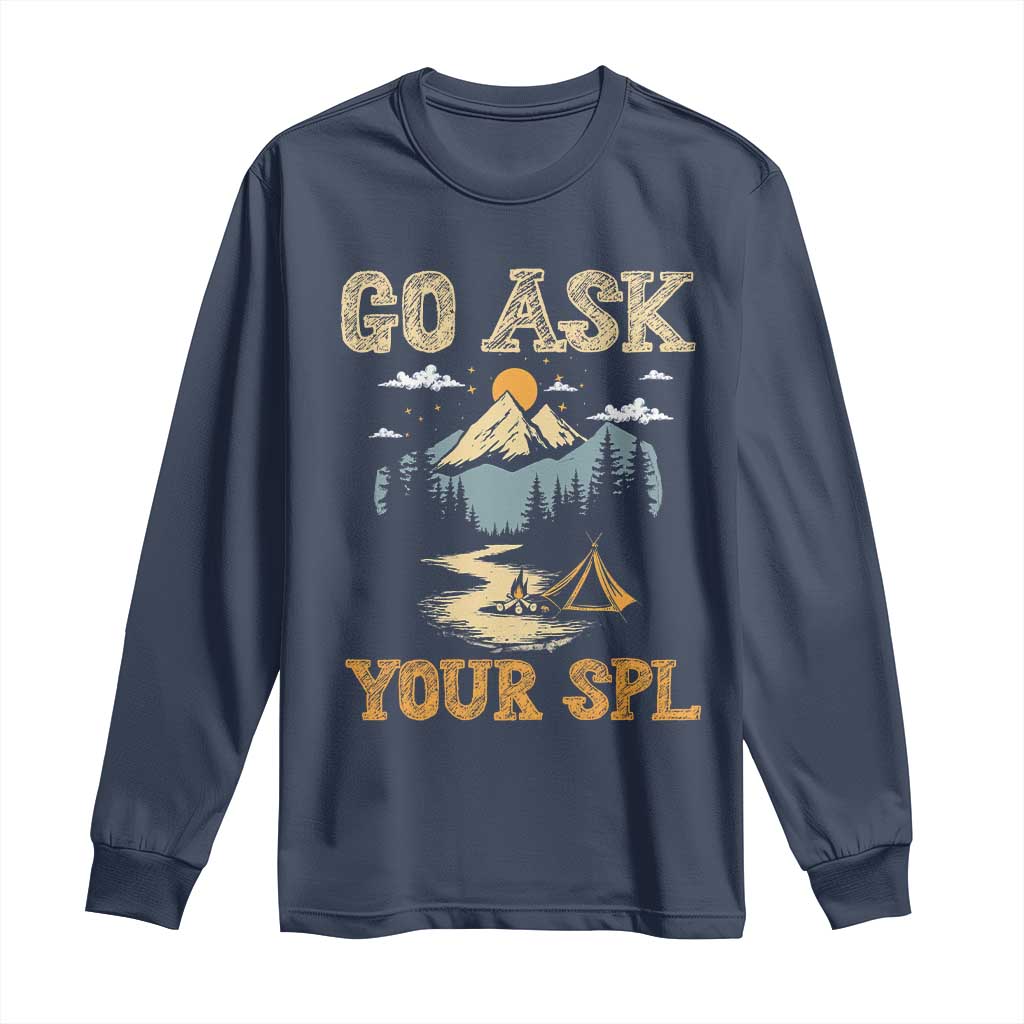 Scouting Long Sleeve Shirt Go Ask Your SPL